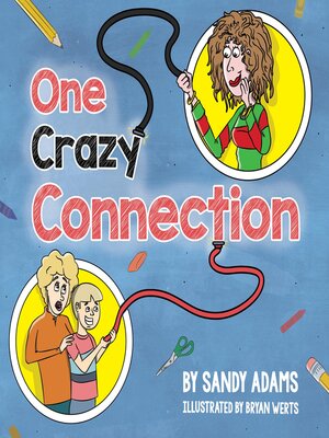 cover image of One Crazy Connection